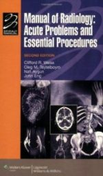 manual of radiology: acute problems and essential procedures