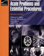 manual of radiology: acute problems and essential procedures