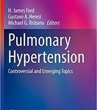 pulmonary hypertension: controversial and emerging topics (respiratory medicine) 1st ed. 2020 edition