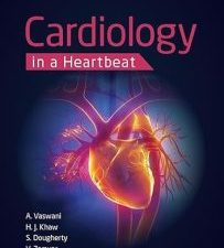 cardiology in a heartbeat 1st edition
