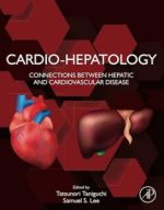 cardio hepatology: connections between hepatic and cardiovascular disease 1st edition