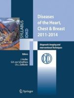 diseases of the heart, chest & breast 2011 2014: diagnostic imaging and interventional techniques 2011th edition