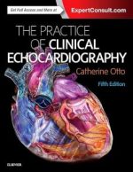 practice of clinical echocardiography 5th edition
