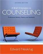 a brief orientation to counseling: professional identity, history, and standards 2nd edition