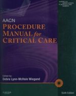 aacn procedure manual for critical care, 6th edition