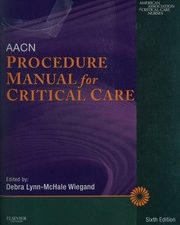 aacn procedure manual for critical care, 6th edition