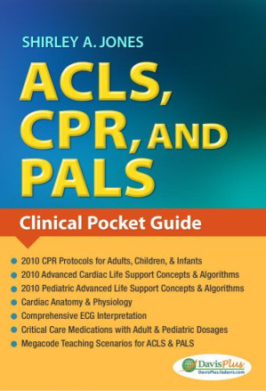 acls, cpr, and pals: clinical pocket guide