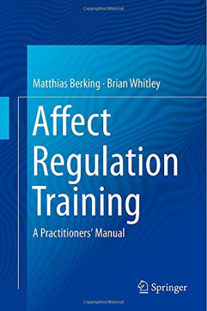 affect regulation training: a practitioners’ manual