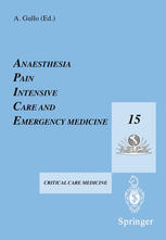 anaesthesia, pain, intensive care and emergency medicine a.p.i.c.e.: proceedings of the 15th postgraduate course in critical
