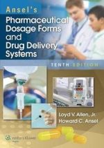 ansel’s pharmaceutical dosage forms and drug delivery systems with access code (10th edition)