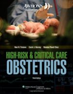 awhonn’s high risk and critical care obstetrics (3rd edition)