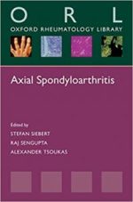 axial spondyloarthritis (oxford rheumatology library) illustrated edition