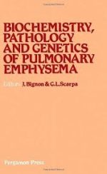 biochemistry, pathology and genetics of pulmonary emphysema