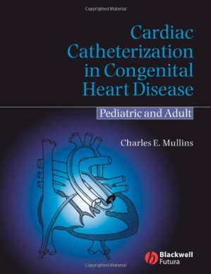 cardiac catheterization in congenital heart disease: pediatric and adult