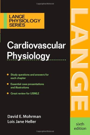 cardiovascular physiology (lange physiology series)
