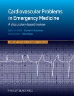 cardiovascular problems in emergency medicine: a discussion based review – 2nd edition