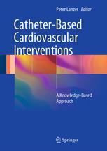 catheter based cardiovascular interventions: a knowledge based approach