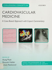 challenging concepts in cardiovascular medicine: a case based approach with expert commentary