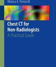 chest ct for non radiologists: a practical guide