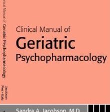 clinical manual of geriatric psychopharmacology
