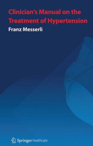 clinician’s manual: treatment of hypertension (3rd edition)