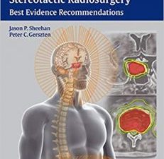 controversies in stereotactic radiosurgery: best evidence recommendations
