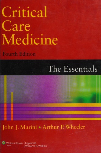 critical care medicine: the essentials (4th edition)
