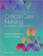 critical care nursing: a holistic approach 11th edition
