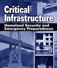 critical infrastructure : homeland security and emergency preparedness