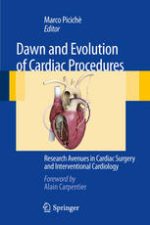 dawn and evolution of cardiac procedures: research avenues in cardiac surgery and interventional cardiology