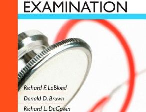 degowin’s diagnostic examination, 9th edition