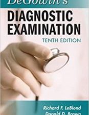 degowin’s diagnostic examination, tenth edition (lange) 10th edition