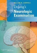 dejong’s the neurologic examination – 7th edition