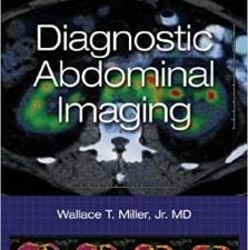 diagnostic abdominal imaging 1st edition