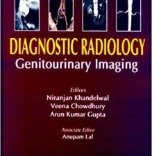 diagnostic radiology genitourinary imaging aiims mamc pgi imaging series, 3/e 3/e edition