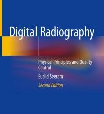 digital radiography: physical principles and quality control, 2nd edition