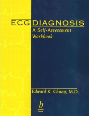 ecg diagnosis: a self assessment workbook