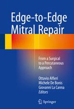 edge to edge mitral repair: from a surgical to a percutaneous approach (september 2015 release)