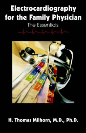 electrocardiography for the family physician: the essentials