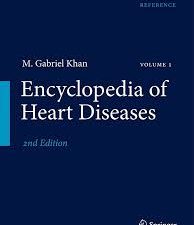 encyclopedia of heart diseases – 2nd edition