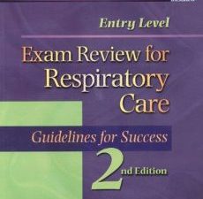 entry level exam review for respiratory care