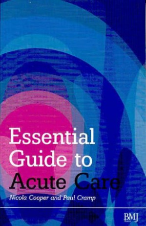 essential guide to acute care