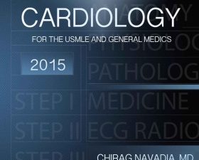 fundamentals of cardiology: for the usmle and general medics (2015 release)