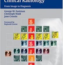 getting started in clinical radiology: from image to diagnosis