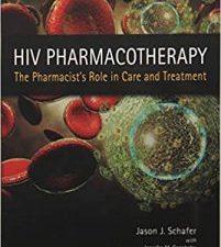 hiv pharmacotherapy: the pharmacist’s role in care & treatment