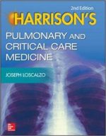 harrison’s pulmonary and critical care medicine, 2e 2nd edition