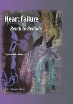 heart failure: bench to bedside (contemporary cardiology)