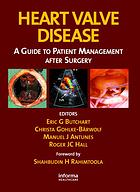 heart valve disease: a guide to patient management after surgery