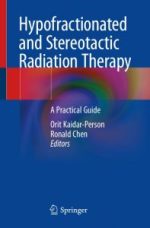hypofractionated and stereotactic radiation therapy: a practical guide