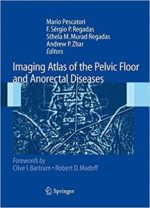 imaging atlas of the pelvic floor and anorectal diseases